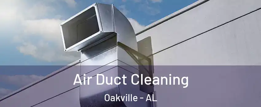 Air Duct Cleaning Oakville - AL