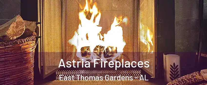 Astria Fireplaces East Thomas Gardens - AL