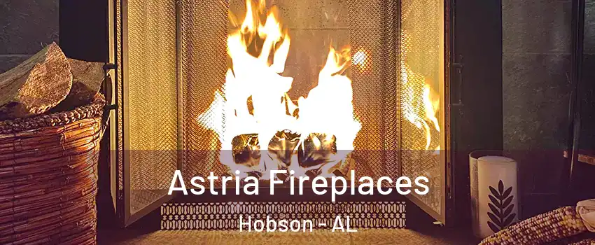 Astria Fireplaces Hobson - AL