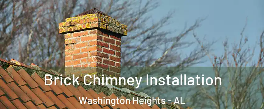 Brick Chimney Installation Washington Heights - AL