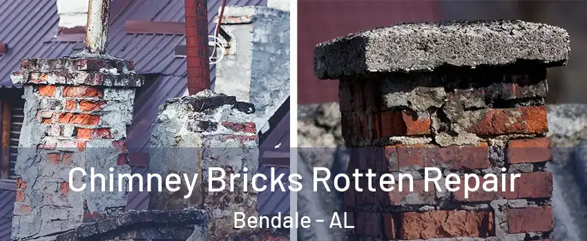Chimney Bricks Rotten Repair Bendale - AL