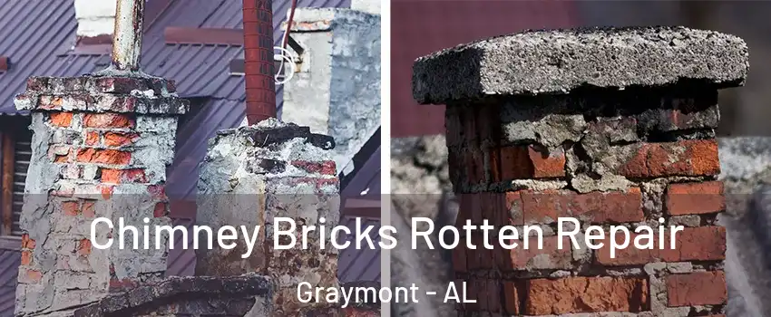 Chimney Bricks Rotten Repair Graymont - AL