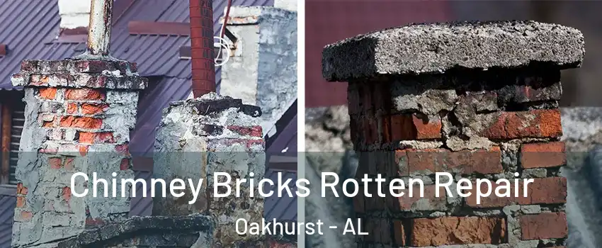 Chimney Bricks Rotten Repair Oakhurst - AL
