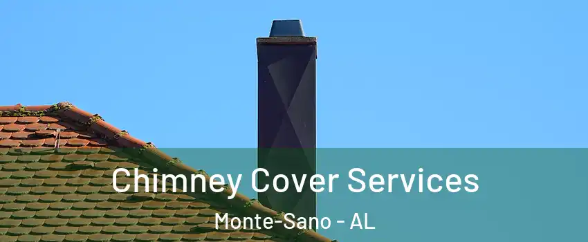 Chimney Cover Services Monte-Sano - AL