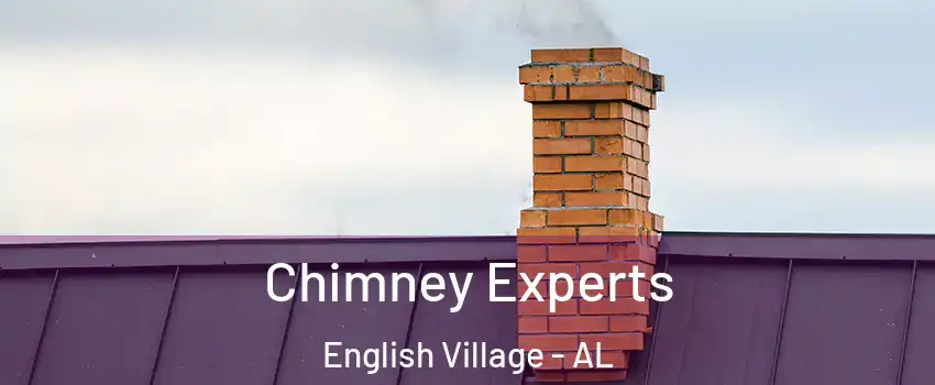 Chimney Experts English Village - AL