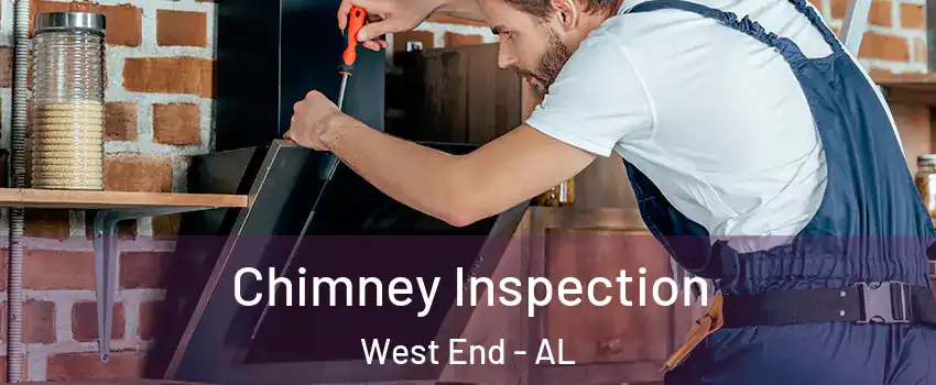 Chimney Inspection West End - AL