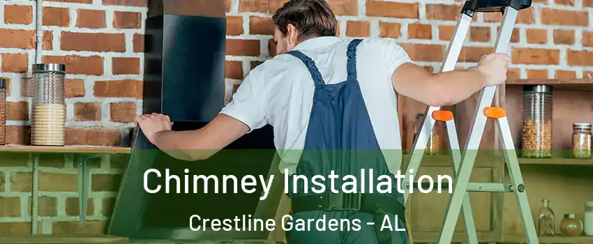 Chimney Installation Crestline Gardens - AL