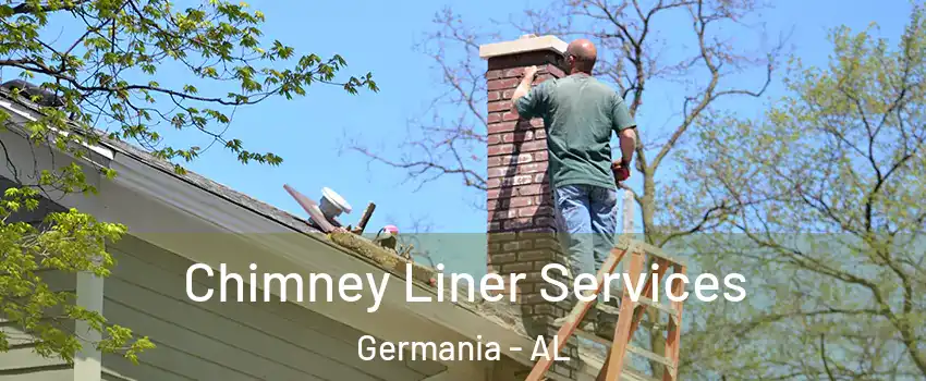 Chimney Liner Services Germania - AL