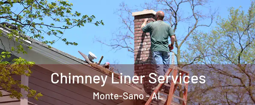 Chimney Liner Services Monte-Sano - AL