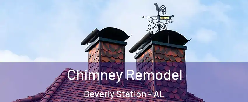 Chimney Remodel Beverly Station - AL