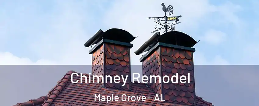 Chimney Remodel Maple Grove - AL