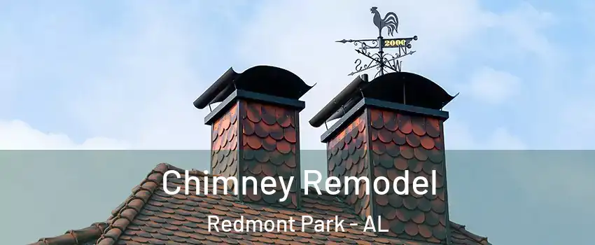 Chimney Remodel Redmont Park - AL