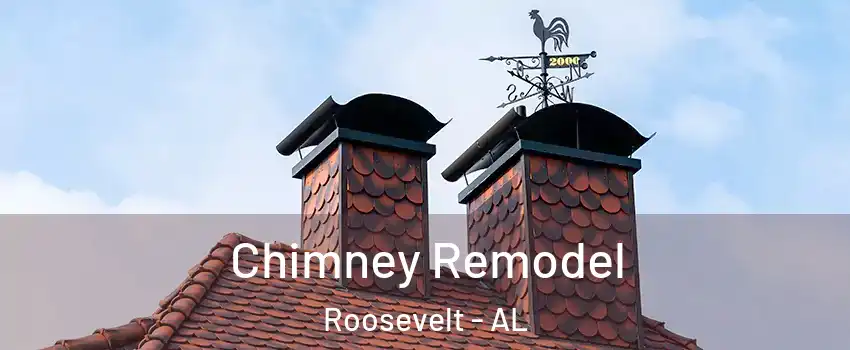 Chimney Remodel Roosevelt - AL