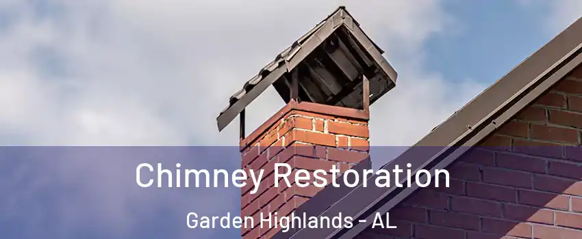 Chimney Restoration Garden Highlands - AL