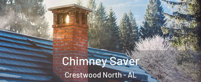 Chimney Saver Crestwood North - AL