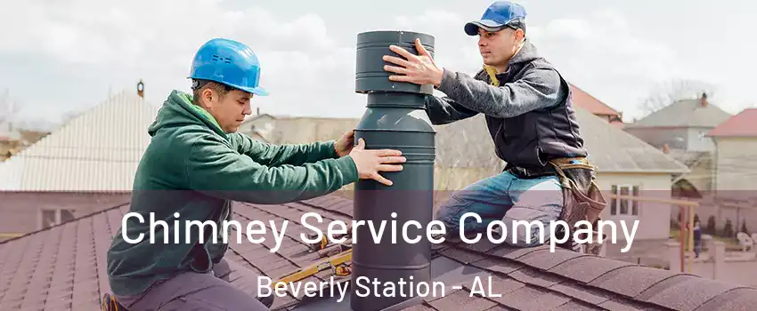 Chimney Service Company Beverly Station - AL