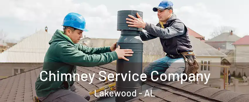 Chimney Service Company Lakewood - AL