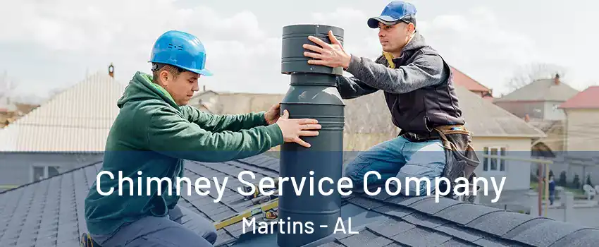 Chimney Service Company Martins - AL