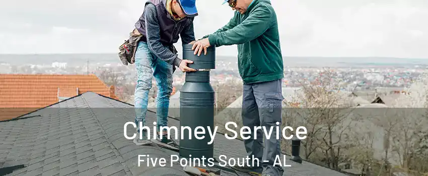 Chimney Service Five Points South - AL