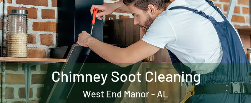 Chimney Soot Cleaning West End Manor - AL