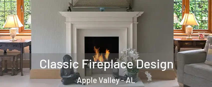 Classic Fireplace Design Apple Valley - AL