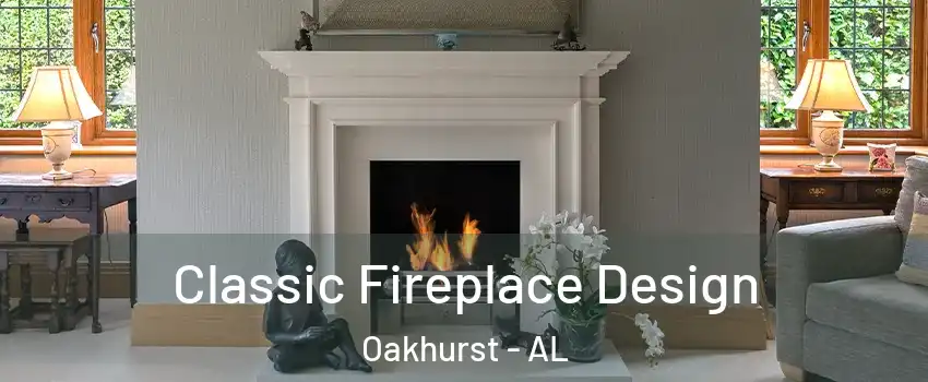 Classic Fireplace Design Oakhurst - AL
