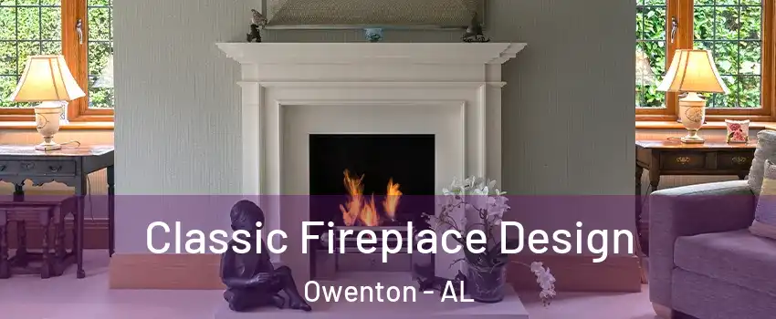 Classic Fireplace Design Owenton - AL