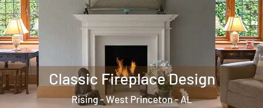 Classic Fireplace Design Rising - West Princeton - AL