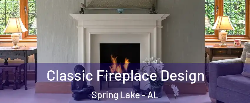 Classic Fireplace Design Spring Lake - AL