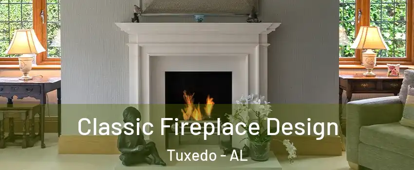 Classic Fireplace Design Tuxedo - AL