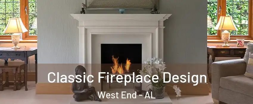 Classic Fireplace Design West End - AL