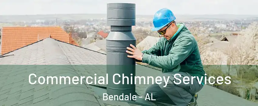 Commercial Chimney Services Bendale - AL