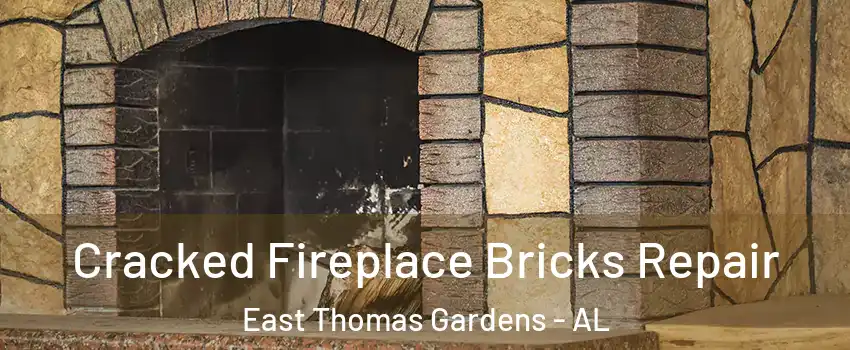 Cracked Fireplace Bricks Repair East Thomas Gardens - AL