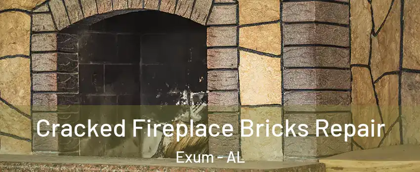 Cracked Fireplace Bricks Repair Exum - AL