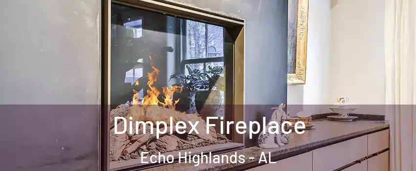 Dimplex Fireplace Echo Highlands - AL
