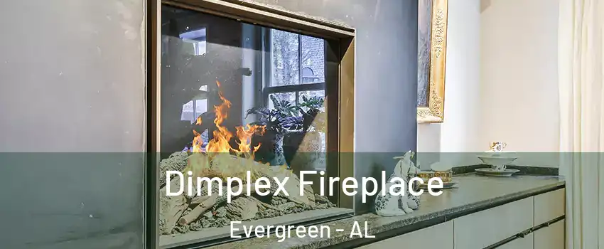 Dimplex Fireplace Evergreen - AL
