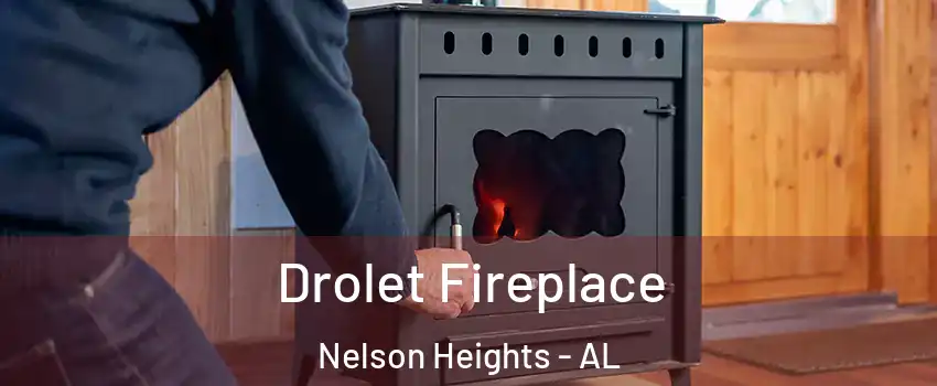 Drolet Fireplace Nelson Heights - AL