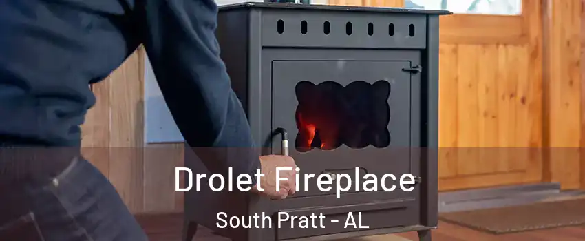 Drolet Fireplace South Pratt - AL