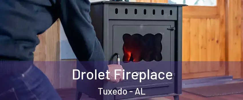 Drolet Fireplace Tuxedo - AL