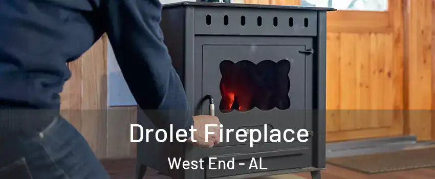 Drolet Fireplace West End - AL
