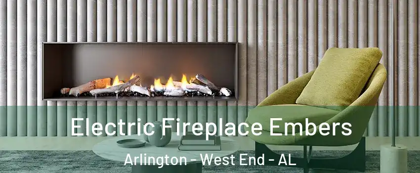 Electric Fireplace Embers Arlington - West End - AL