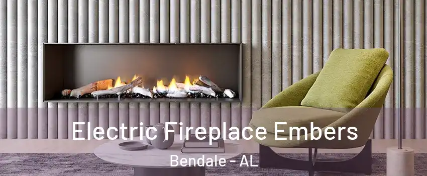 Electric Fireplace Embers Bendale - AL