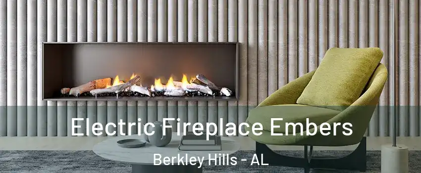 Electric Fireplace Embers Berkley Hills - AL