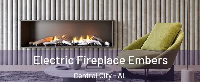 Electric Fireplace Embers Central City - AL