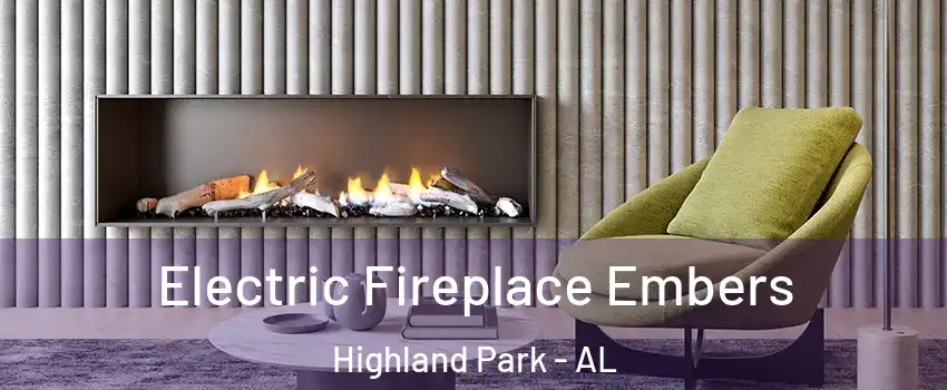 Electric Fireplace Embers Highland Park - AL