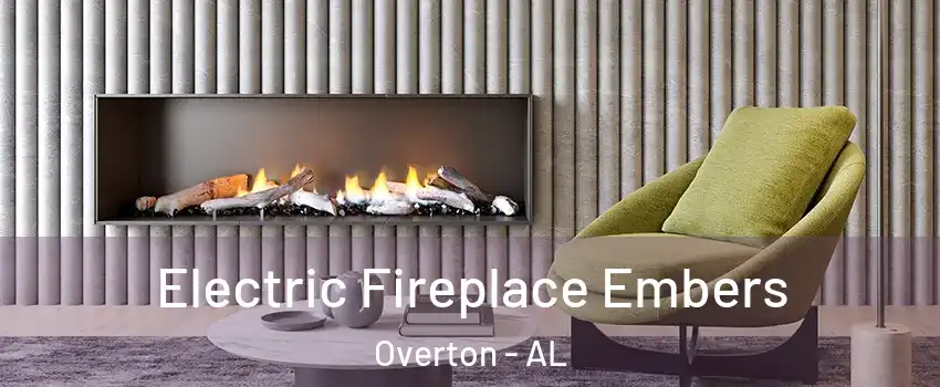 Electric Fireplace Embers Overton - AL