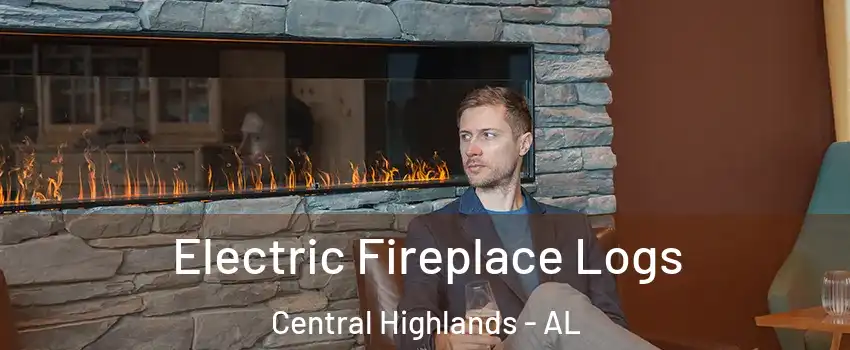 Electric Fireplace Logs Central Highlands - AL