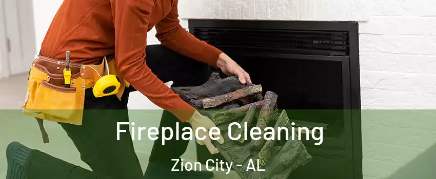 Fireplace Cleaning Zion City - AL