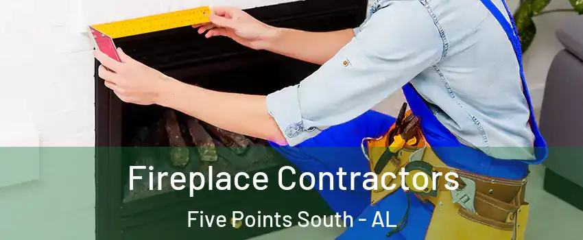 Fireplace Contractors Five Points South - AL
