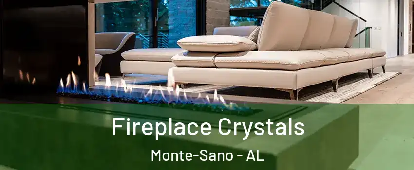 Fireplace Crystals Monte-Sano - AL